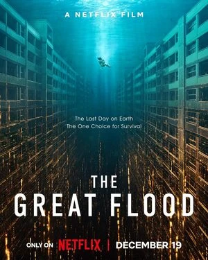 The Great Flood 2025 Hindi Dual Audio WEB-DL | Full Movie