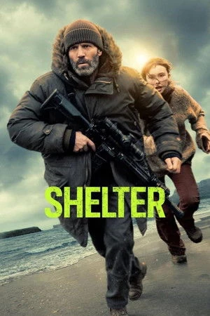 Shelter 2026 English Audio WEB-DL | Full Movie